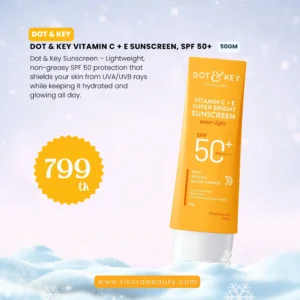 Dot & Key Vitamin C + E Sunscreen, SPF 50+ PA++++ 50gm